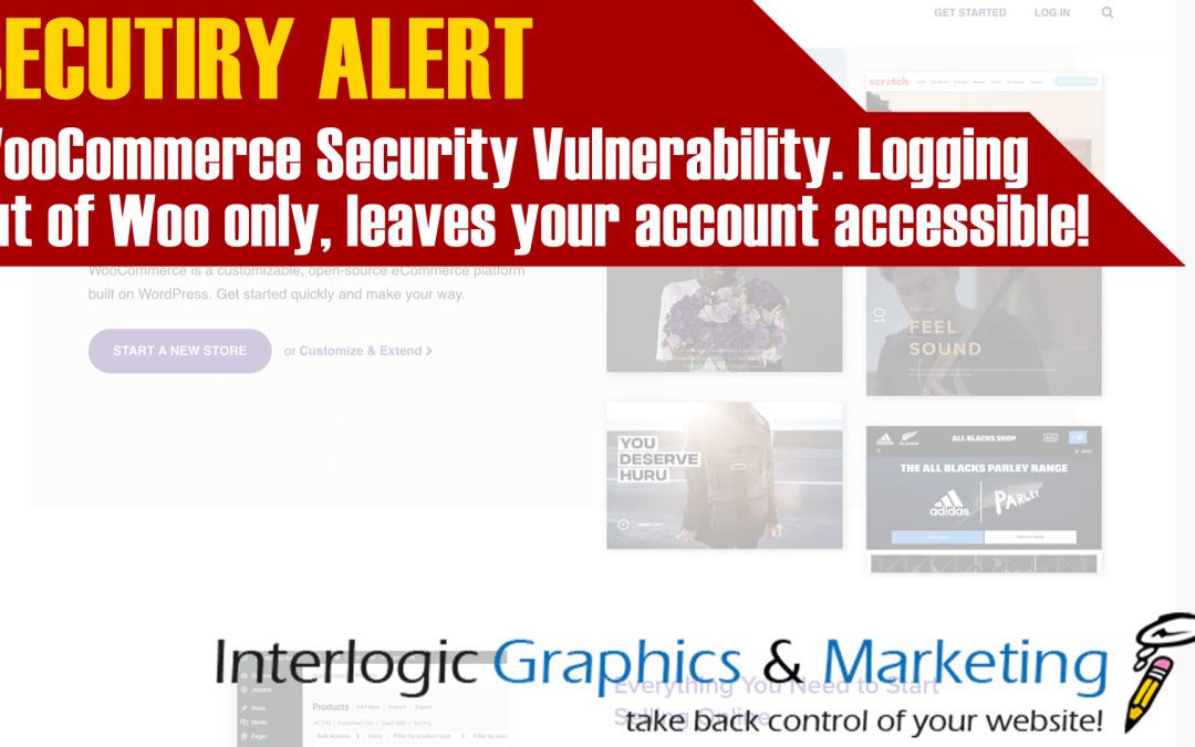 Security: WooCommerce Account Access Security Vulnerability
